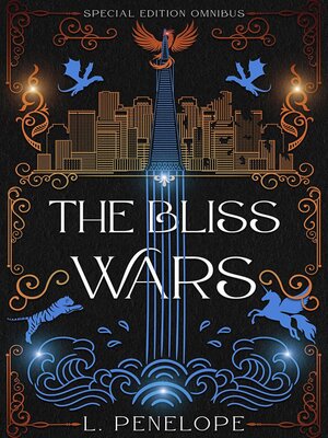 cover image of The Bliss Wars Omnibus